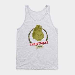 Christmas? Eww Tank Top